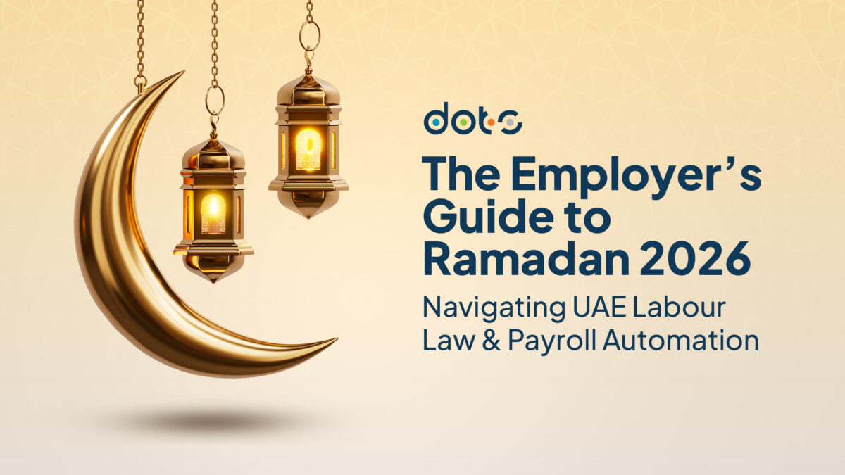 Golden crescent moon and hanging lanterns with “The Employer’s Guide to Ramadan 2026 – Navigating UAE Labour Law & Payroll Automation” text and DOTS logo on a beige background.
